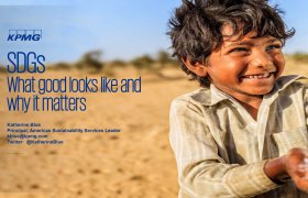 Presentation by Katherine Blue: SDGs – What good looks like and why it matters